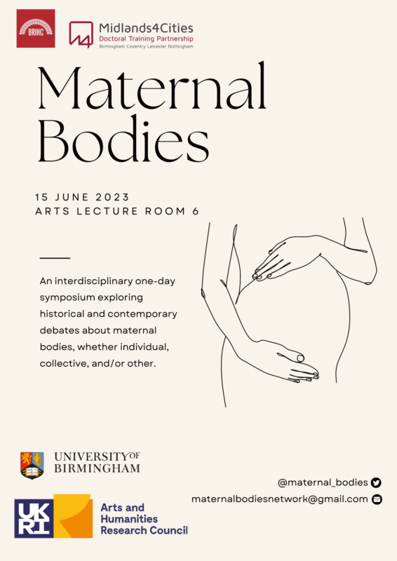 Maternal Bodies Symposium (Birmingham, 15 June 2023) – Women's History